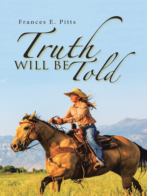 cover image of Truth Will Be Told